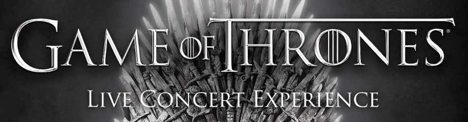 Game of Thrones Live Concert Experience at Frank Erwin Center