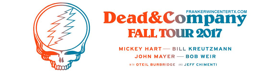 Dead & Company at Frank Erwin Center