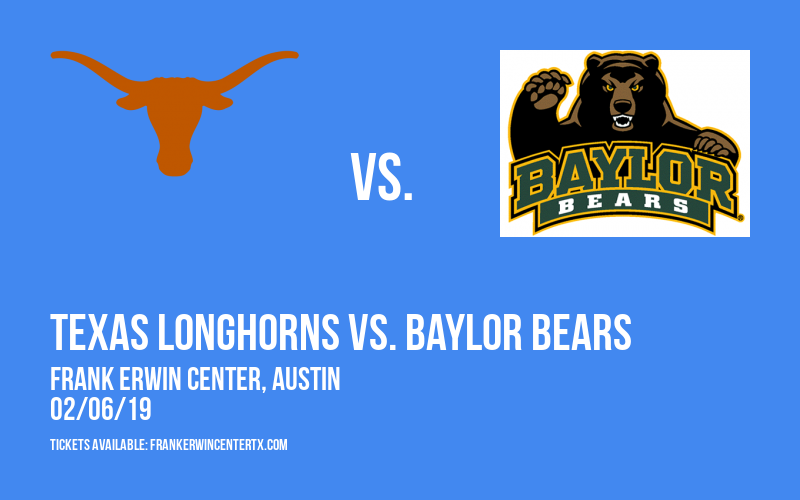 Texas Longhorns vs. Baylor Bears at Frank Erwin Center