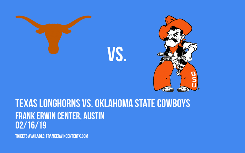 Texas Longhorns vs. Oklahoma State Cowboys at Frank Erwin Center