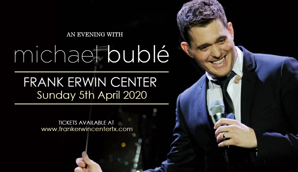 Michael Buble at Frank Erwin Center
