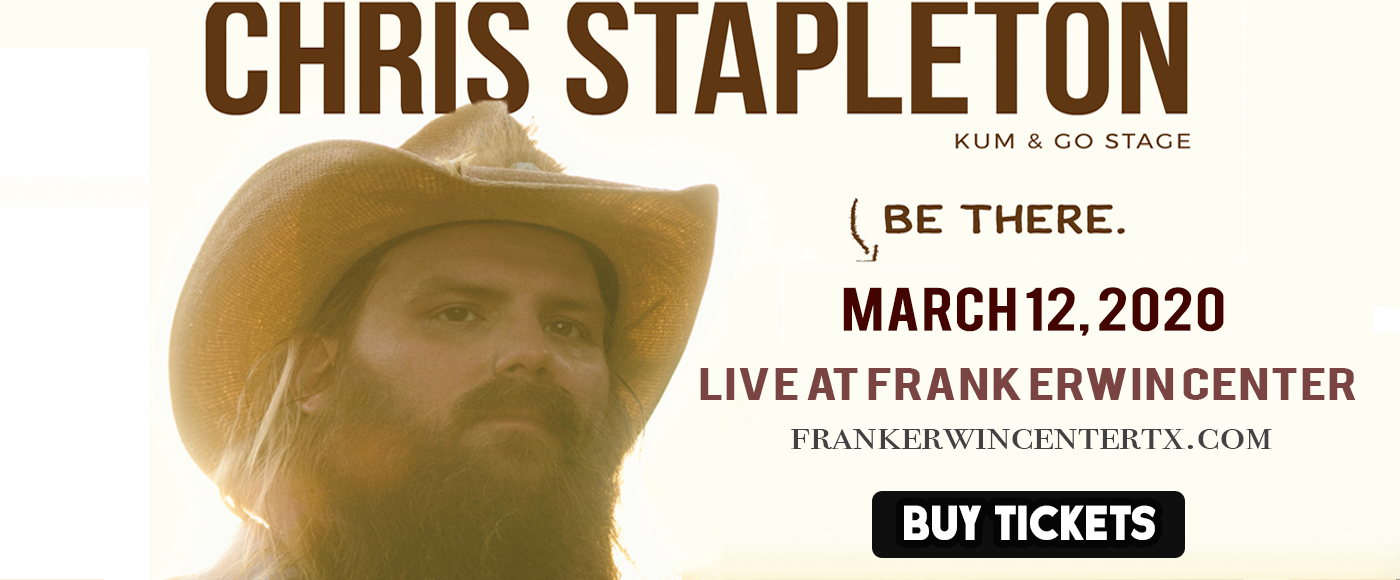Chris Stapleton Tickets 12th March Frank Erwin Center in Austin, Texas