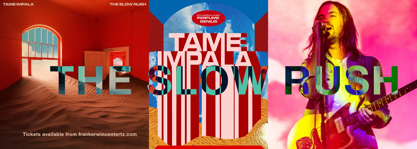 Tame Impala The Slow Rush North American Tour at Frank Erwin Center tickets Tame Impala The Slow Rush North American Tour at Frank Erwin Center