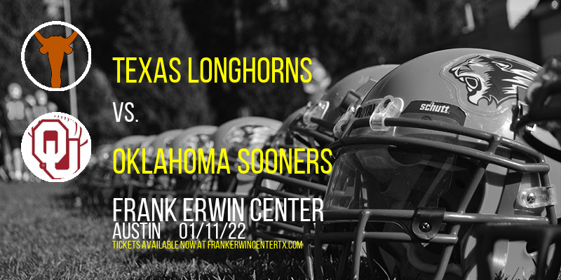 Texas Longhorns vs. Oklahoma Sooners at Frank Erwin Center