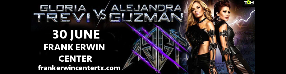 Gloria Trevi & Alejandra Guzman at Frank Erwin Center