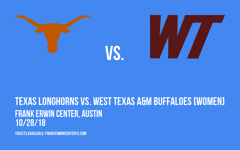 Exhibition: Texas Longhorns vs. West Texas A&M Buffaloes [WOMEN] at Frank Erwin Center