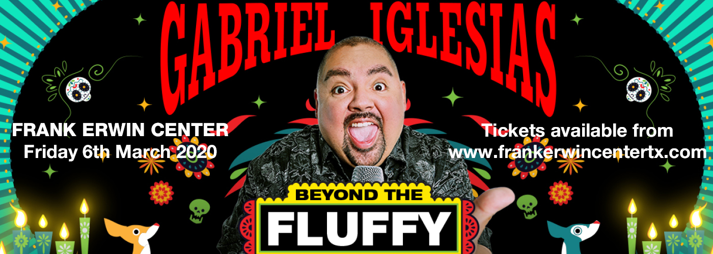 Gabriel Iglesias at Frank Erwin Center