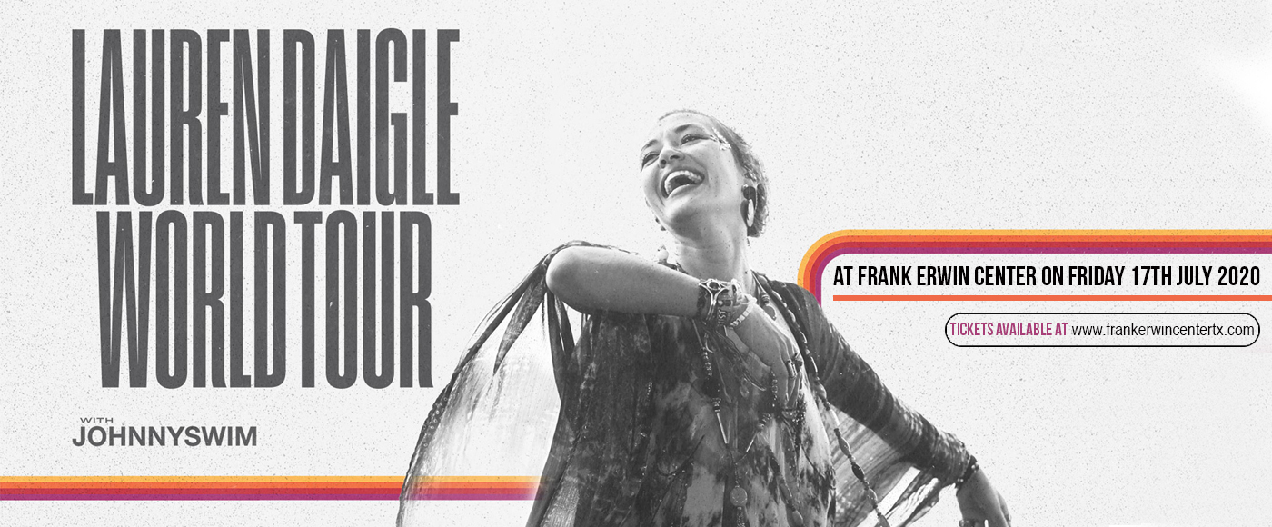 Lauren Daigle & Johnnyswim at Frank Erwin Center tickets Lauren Daigle & Johnnyswim at Frank Erwin Center