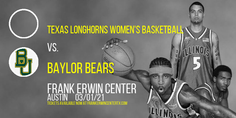Texas Longhorns Women's Basketball vs. Baylor Bears at Frank Erwin Center