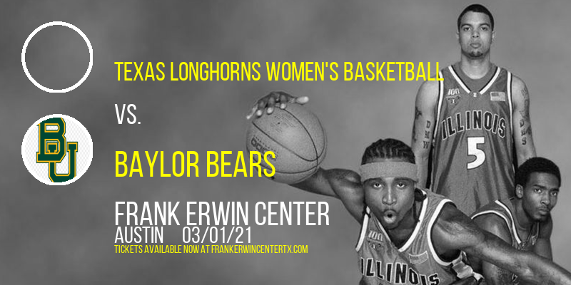Texas Longhorns Women's Basketball vs. Baylor Bears at Frank Erwin Center tickets Texas Longhorns Women's Basketball vs. Baylor Bears at Frank Erwin Center